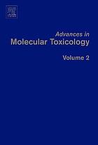 Advances in molecular toxicology. . V. 2