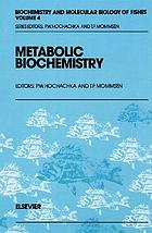 Metabolic biochemistry $c.