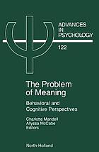 The problem of meaning : behavioral and cognitive perspectives