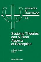 Systems theories and a priori aspects of perception
