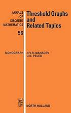 Threshold graphs and related topics