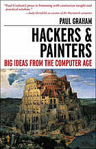 Hackers & painters : essays on the art of programming