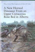 A new horned dinosaur from an Upper Cretaceous bone bed in Alberta