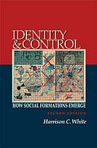 Identity and Control: How Social Formations Emerge