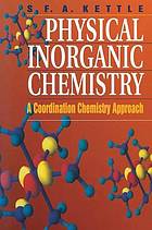 Physical Inorganic Chemistry A Coordination Chemistry Approach