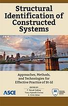 Structural identification of constructed systems : approaches, methods, and technologies for effective practice of St-Id