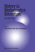 History in mathematics education : an ICMI study