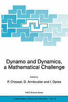 Dynamo and dynamics : a mathematical challenge