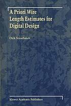 A priori wire length estimates for digital design