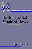 Environmental stratified flows