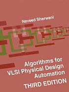 Algorithms for VLSI physical design automation