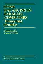 Load balancing in parallel computers : theory and practice