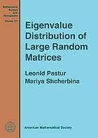 Eigenvalue distribution of large random matrices