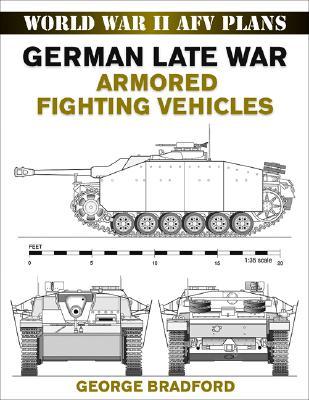 German Late War Armored Fighting Vehicles