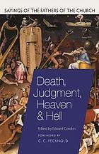 Death, Judgment, Heaven, and Hell