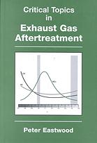 Critical Topics In Exhaust Gas Aftertreatment