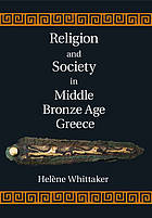 Religion and Society in Middle Bronze Age Greece