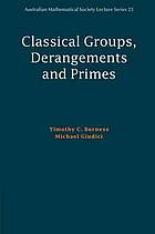 Classical groups, derangements, and primes