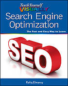 Teach Yourself VISUALLY Search Engine Optimization (SEO).