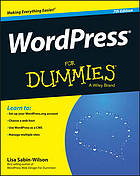 WordPress For Dummies, 7th Edition.