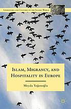 Islam, migrancy, and hospitality in Europe