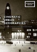 Cinematic urban geographies