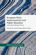 European policy implementation and higher education : analysing the Bologna process