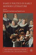 Family politics in early modern literature