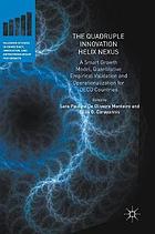 The quadruple innovation Helix nexus : a smart growth model, quantitative empirical validation and operationalization for OECD countries