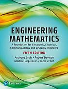 Engineering mathematics : a foundation for electronic, electrical, communications and systems engineers