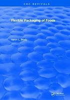 Flexible packaging of foods