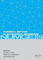 Numerical methods in geotechnical engineering. Volume 1 : proceedings of the 8th European Conference on Numerical Methods in Geotechnical Engineering, Deft, the Netherlands, 18-20 June 2014