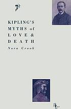 Kipling's myths of love and death.