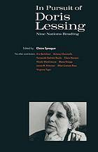 In pursuit of doris lessing : nine nations reading.