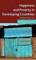 Happiness and poverty in developing countries : a global perspective