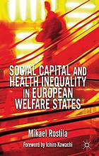 Social capital and health inequality in European welfare states