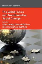 Global crisis and transformative social change.