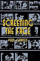 Screening the face.