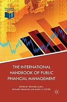 International Handbook of Public Financial Management.