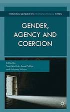 Gender, agency and coercion