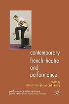 Contemporary french theatre and performance.