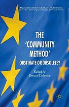 Community method' : obstinate or obsolete?