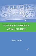 Tattoos in american visual culture.