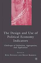 Design and use of political economy indicators : challenges of definition.