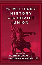 Military history of the soviet union.