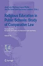 Religious education in public schools: study of comparitive law and policy