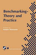 Benchmarking : theory and practice