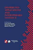 Distributed Applications and Interoperable Systems II : IFIP TC6 WG6.1 Second International Working Conference on Distributed Applications and Interoperable Systems (DAIS'99)June 28-July 1, 1999, Helsinki, Finland