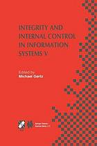 Integrity and internal control in information systems v : ifip tc11