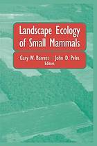 Landscape ecology of small mammals